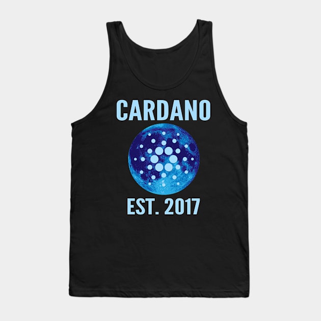 Cardano, ADA, HODL, to the moon,cardano est.2017 Tank Top by Lekrock Shop